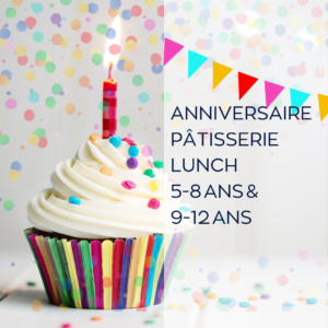 ANNIVERSAIRE PÂTISSERIE LUNCH le 21.02
